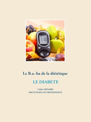 cover image of Le B.a.-ba de la diététique pour le diabète